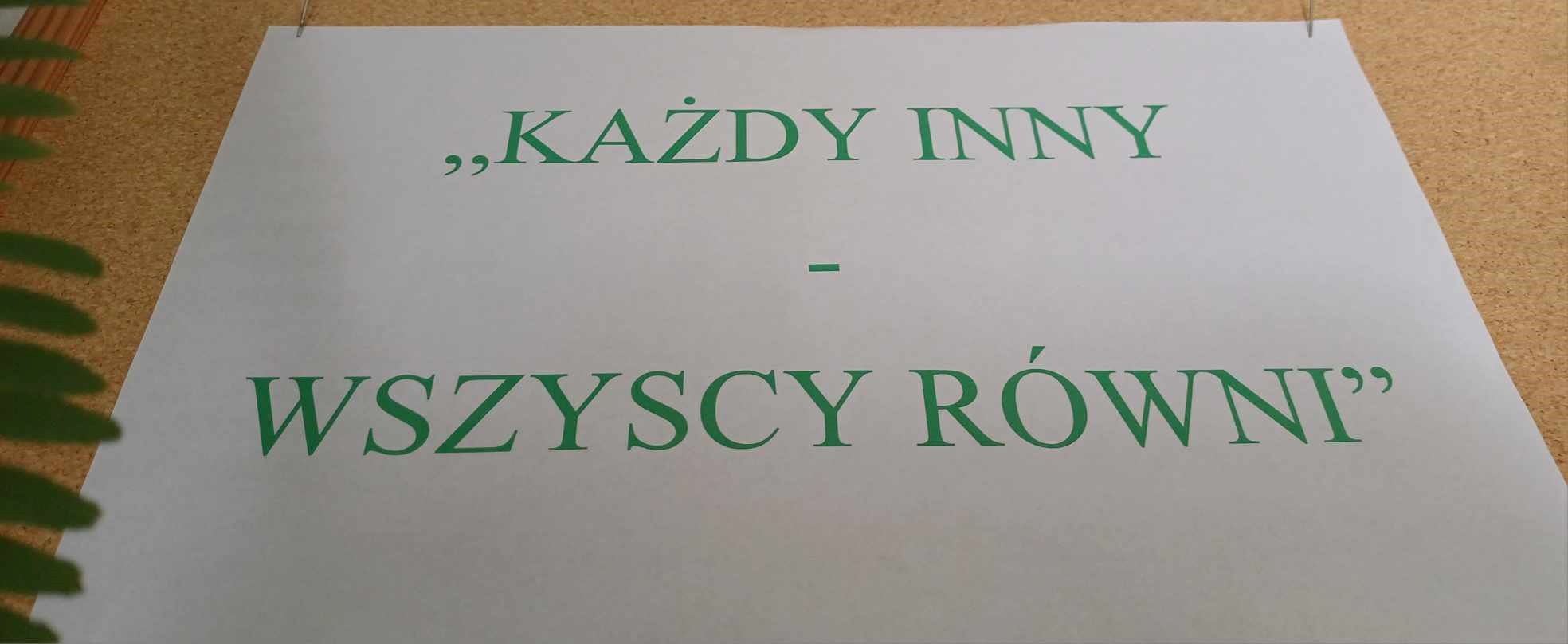 Ogólnopolski Projekt Edukacyjno-Społeczny „Każdy inny-wszyscy równi”