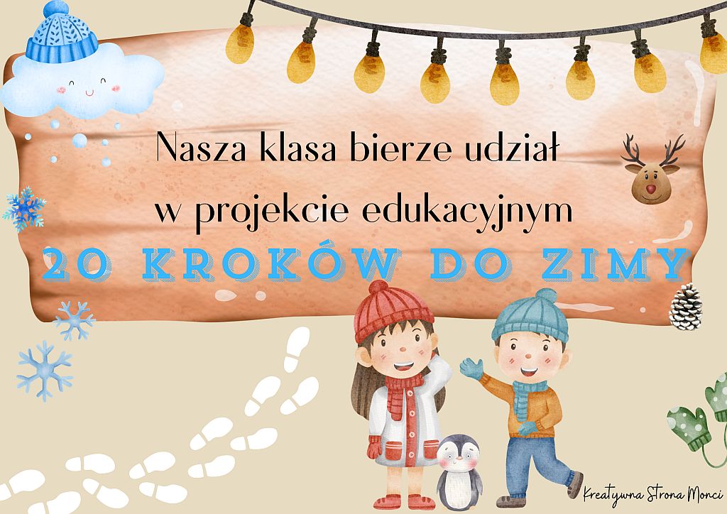 Projekt edukacyjny „20 kroków do zimy