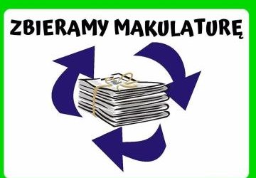 Oszczędź drzewo i naturę  - oddaj do nas makulaturę!